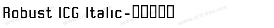 Robust ICG Italic字体转换